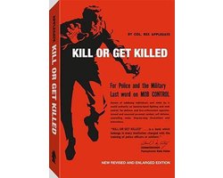 Kill or Get Killed