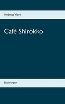 Café Shirokko