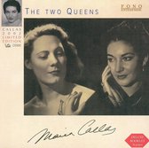 Callas-Tebaldi: The Two Queens
