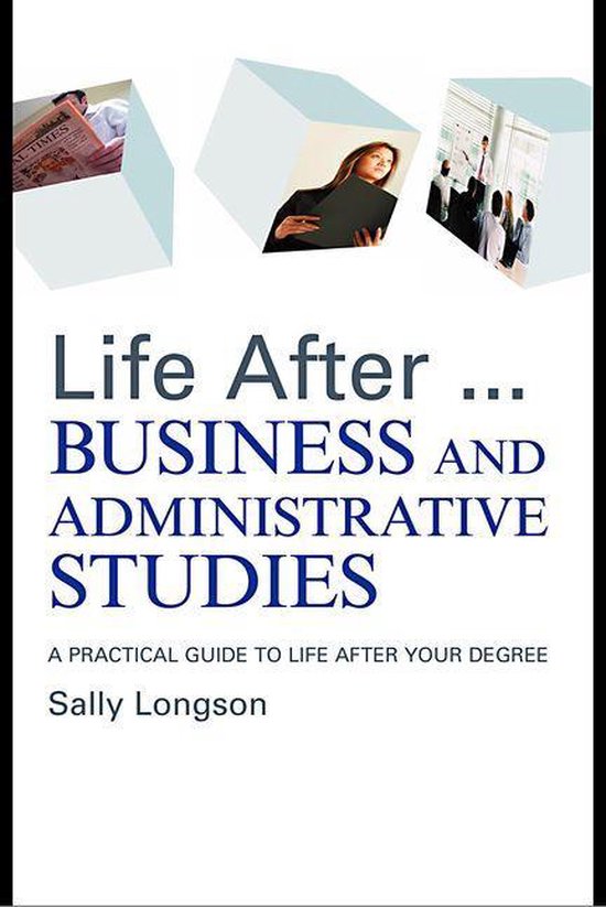 Life after University - Life After...Business and Administra ... - cover