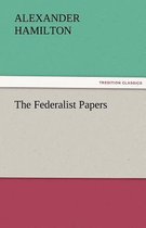 The Federalist Papers