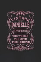 Vintage Danielle Limited Edition the Woman the Myth the Legend