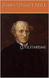 L’Utilitarisme