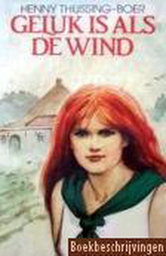 Geluk is als de wind - cover