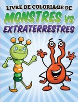 Livre de coloriage de monstres vs extraterrestres
