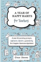 A Year of Happy Habits for Teachers