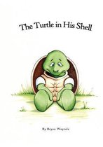The Turtle in His Shell