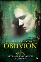 Lux 7 - Oblivion II. Onyx attraverso gli occhi di Daemon