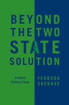 Beyond The Two-State Solution