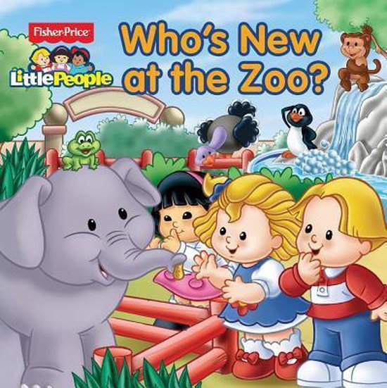 Fisher-Price Little People Who's New at the Zoo?