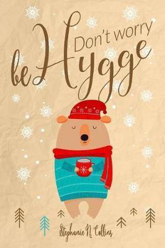 Don't worry, be hygge - cover