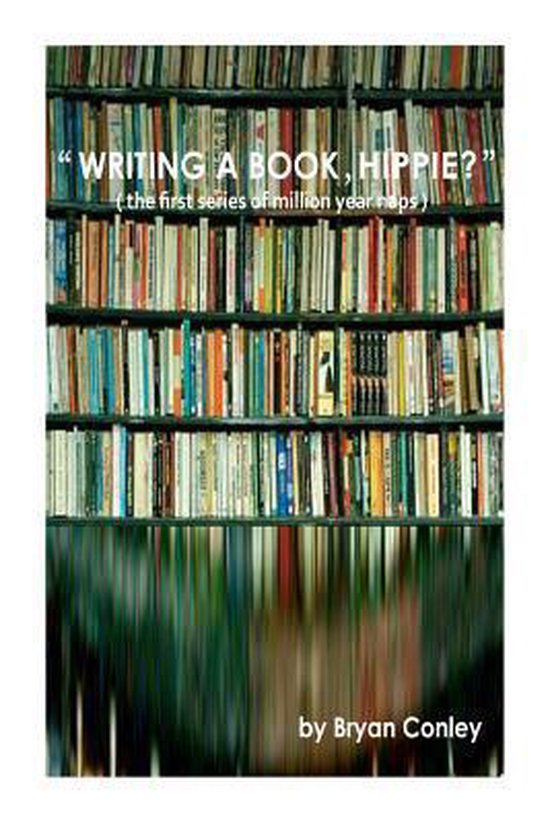 Writing A Book, Hippie? - cover