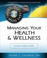 Managing Your Health and Wellness