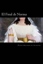 El Final de Norma (Spanish Edition)