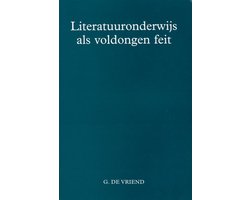 Literatuuronderwijs als voldongen feit