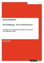 Beschaftigung - Neue Arbeitsformen