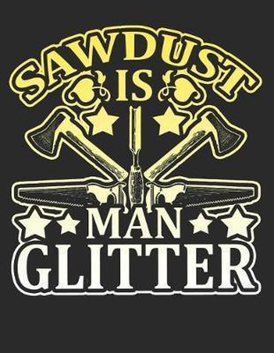 Sawdust Is Man Glitter - Vtv
