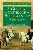 General System of Horsemanship