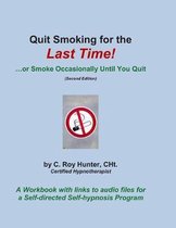 Quit Smoking for the Last Time!