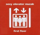 Sexy Elevator Muzak