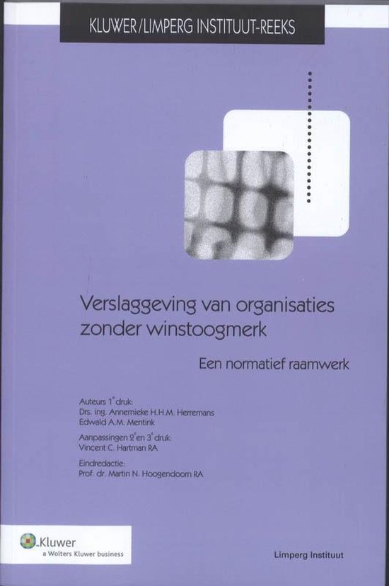 Cover van het boek 'Verslaggeving van organisaties zonder winstoogmerk / druk 3' van Annemieke Herremans en Edwald Mentink