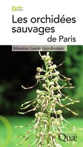 Guide pratique - Les orchidées sauvages de Paris