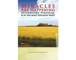 Miracles Are Happening Everywhere, Everyday, & In The Most U