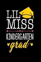 Lil Miss Kindergarten Grad