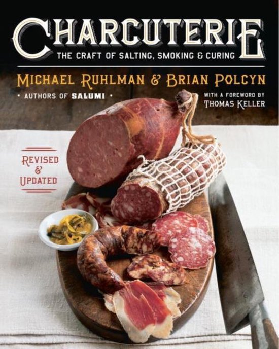 Charcuterie, Michael Ruhlman 9780393240054 Boeken