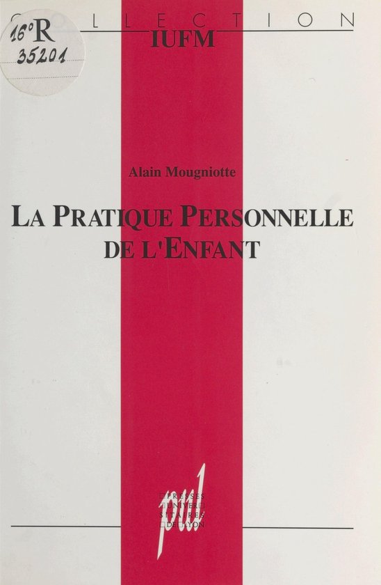 La Pratique personnelle de l'enfant - cover