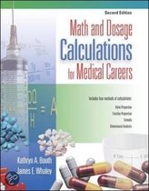 Math And Dosage Calculations For Medical Careers