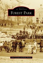 Images of America - Forest Park