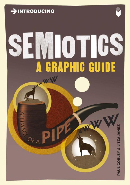 Graphic Guides - Introducing Semiotics - cover