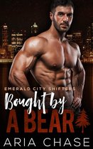 Emerald City Shifters 6 - Bought By A Bear