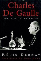 Charles de Gaulle: A Thorn in the Side of Six American Presidents:  9781442236745: Keylor, William R.: Books 