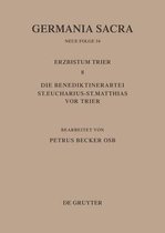 Die Bist�mer Der Kirchenprovinz Trier. Das Erzbistum Trier 8. Die Benediktinerabtei St. Eucharius - St. Matthias VOR Trier