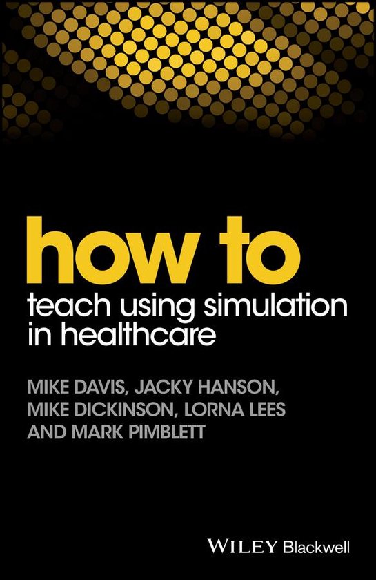 How To - How to Teach Using Simulation in Healthcare - cover