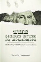 The Golden Rules of Economics