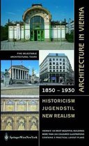 Architecture in Vienna 1850 to 1930