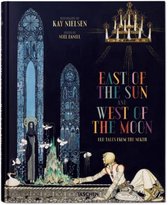 Kay Nielsen East Of Sun & West Of Moon
