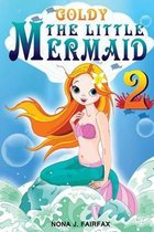 Goldy the Little Mermaid Book 2
