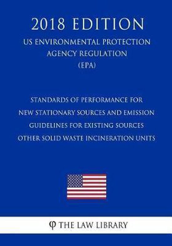 Standards of Performance for New Stationary Sources and Emission