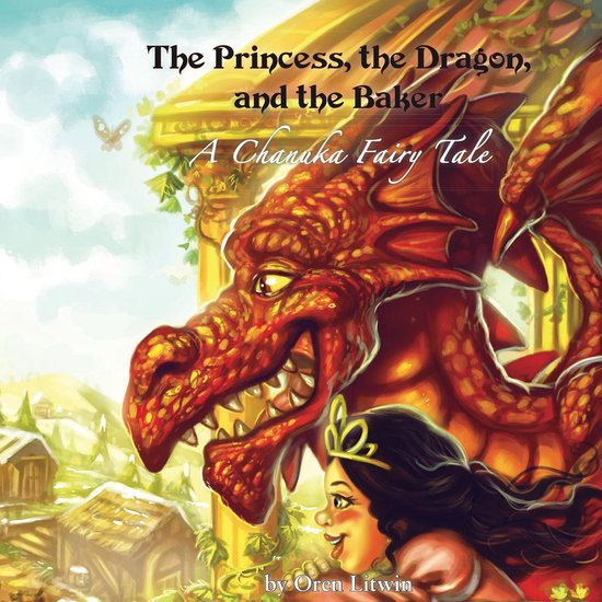 Princess, the Dragon, and the Baker, The - cover