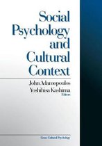Cross Cultural Psychology- Social Psychology and Cultural Context