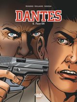 Dantes 6 - Dantes - Volume 6 - Face-Off