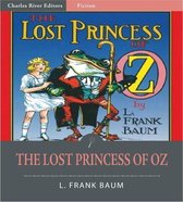 The Lost Princess of Oz (Illustrated Edition)