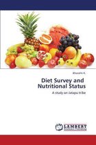 Diet Survey and Nutritional Status