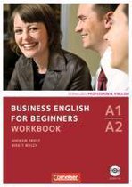 Business English for Beginners A1/A2. Workbook mit Audio-CD