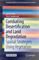 SpringerBriefs in Environmental Science - Combating Desertification and Land Degradation