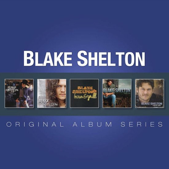 Original Album Series, Blake Shelton | CD (album) | Muziek | bol.com